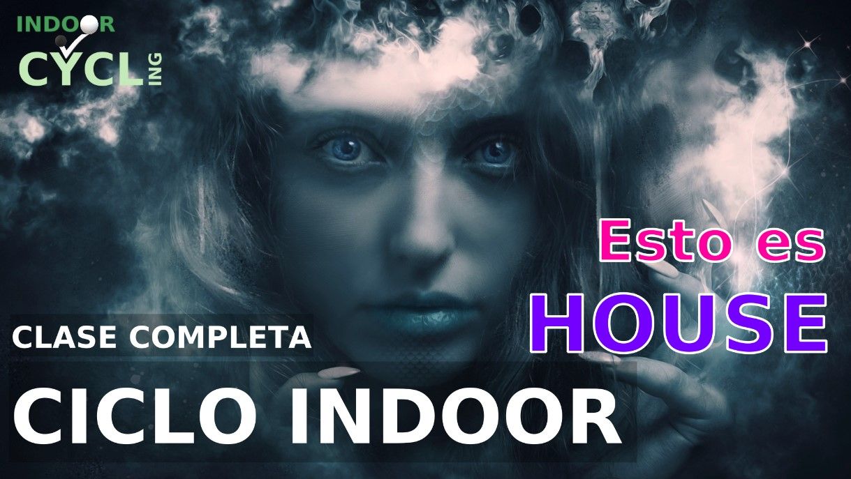 Esto es House CICLO INDOOR THIS IS INDOOR CYCLING THIS IS HOUSE cicloindoor.net sesión ciclo indoor Jose Balbin Esto es House CICLO INDOOR THIS IS INDOOR CYCLING THIS IS HOUSE cicloindoor.net sesión ciclo indoor Jose Balbin